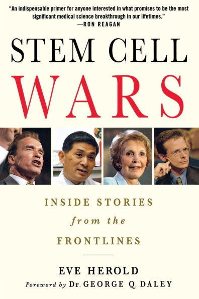 Stem Cell Wars: Inside Stories from the Frontlines