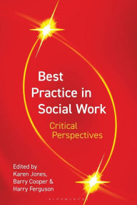 Title: Best Practice in Social Work: Critical Perspectives, Author: Karen Jones