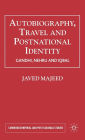 Autobiography, Travel and Postnational Identity: Gandhi, Nehru and Iqbal