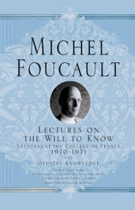 Title: Lectures on the Will to Know, Author: M. Foucault