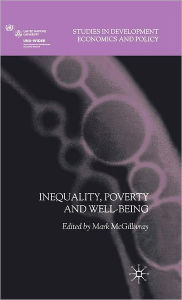 Title: Inequality, Poverty and Well-being, Author: M. McGillivray