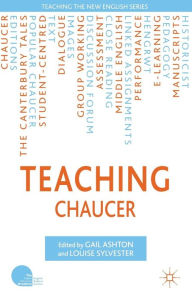 Title: Teaching Chaucer, Author: G. Ashton