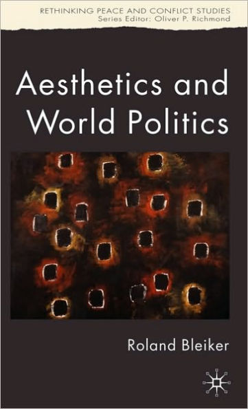 Aesthetics and World Politics