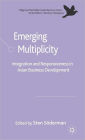 Emerging Multiplicity: Integration and Responsiveness in Asian Business Development