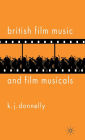 British Film Music and Musicals