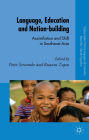 Language, Education and Nation-building: Assimilation and Shift in Southeast Asia / Edition 1