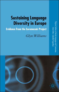 Title: Sustaining Language Diversity in Europe: Evidence from the Euromosaic Project, Author: G. Williams