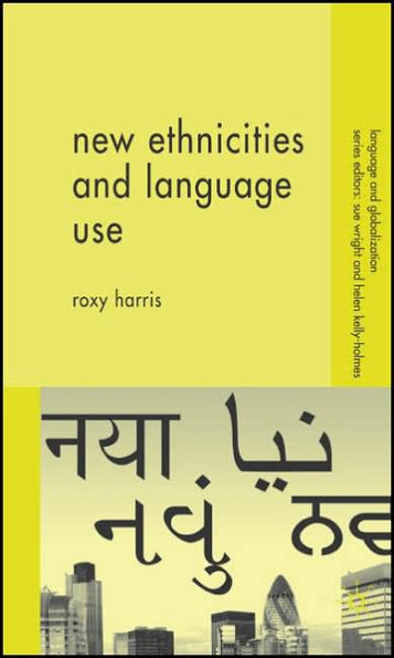 New Ethnicities and Language Use