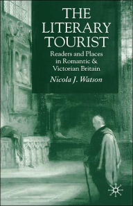 Title: The Literary Tourist, Author: N. Watson