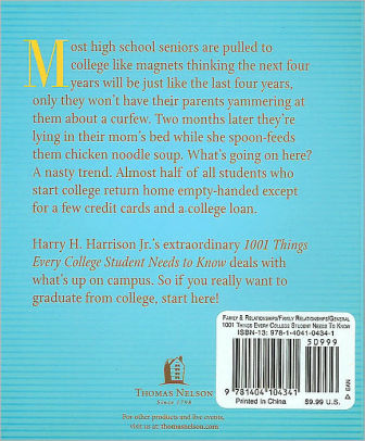 1001 Things Every College Student Needs to Know: (Like Buying Your Books Before Exams Start)