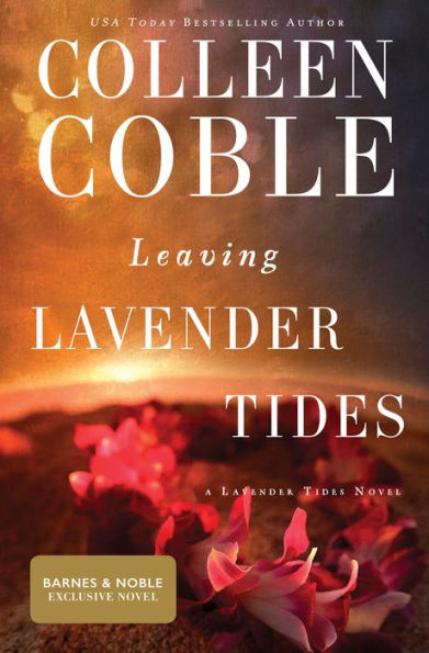 Leaving Lavender Tides (B&N Exclusive Edition)