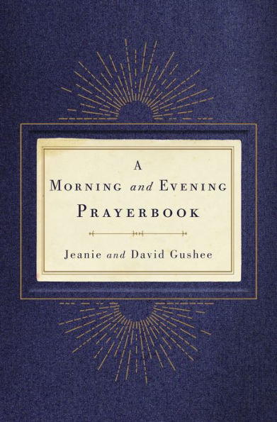 A Morning and Evening Prayerbook