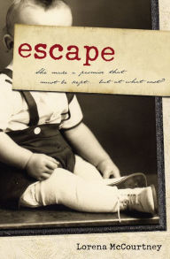 Title: Escape, Author: Lorena McCourtney