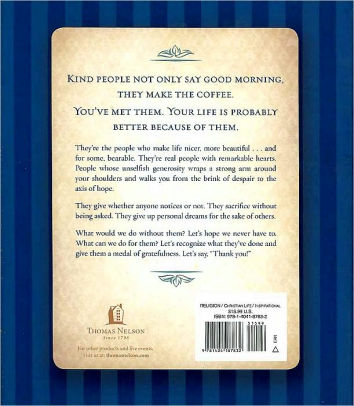 You Changed My Life: Stories of Real People With Remarkable Hearts