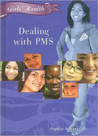 Title: Dealing with PMS, Author: Sophie Waters