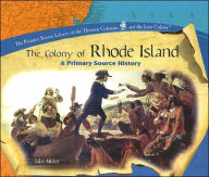 Title: The Colony of Rhode Island, Author: Jake Miller