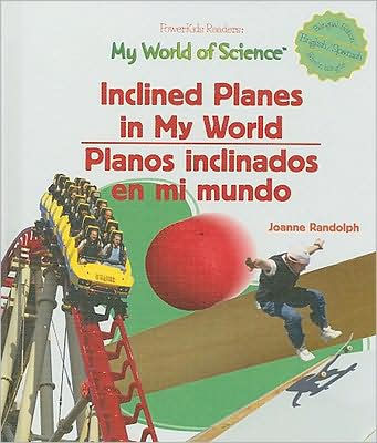 Inclined Planes In My World Planos Inclinados En Mi Mundohardcover - 