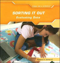 Title: Sorting It Out / Edition 1, Author: Barbara A. Somervill