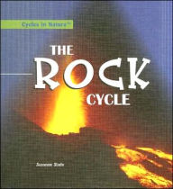 Title: The Rock Cycle, Author: Suzanne Slade