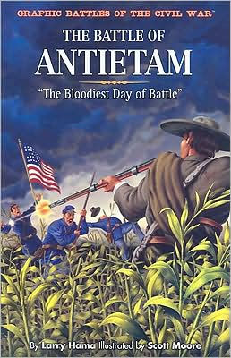 The Battle Of Antietam The Bloodiest Day Of Battlepaperback - 