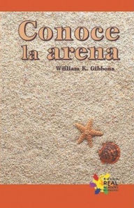 Title: Conoce la arena (Learning About Sand), Author: Gibbons