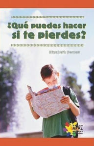 Title: Que puedes hacer si te pierdes? (What if You Get Lost?), Author: Kernan
