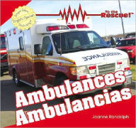 Title: Ambulances/Ambulancias / Edition 1, Author: Joanne Randolph