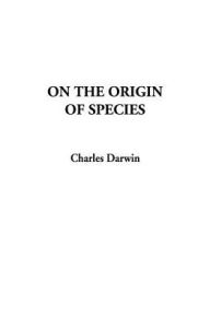 Title: On the Origin of Species, Author: Charles Darwin