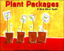 Plant Packages: A Book About Seeds