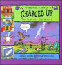 Charged Up: The Story of Electricity