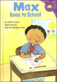 Title: Max Goes to School, Author: Adria  Fay Klein