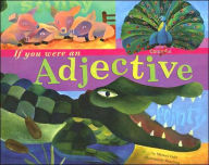Title: If You Were an Adjective, Author: Michael Dahl