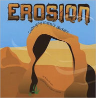 Erosion: Changing Earth's Surface