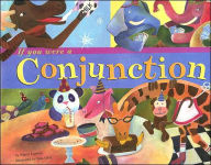 Title: If You Were a Conjunction, Author: Nancy Loewen