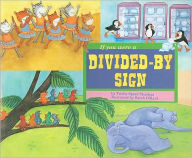 Title: If You Were a Divided-by Sign, Author: Trisha Speed Shaskan