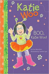 Title: Boo, Katie Woo! (Katie Woo Series), Author: Fran Manushkin