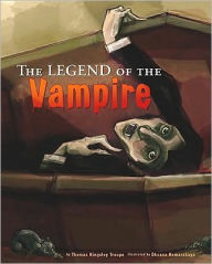 Title: The Legend of the Vampire, Author: Thomas Kingsley Troupe