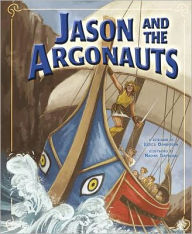 Title: Jason and the Argonauts, Author: Jessica Gunderson