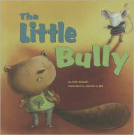 Title: The Little Bully (Little Boost Series), Author: Beth Bracken