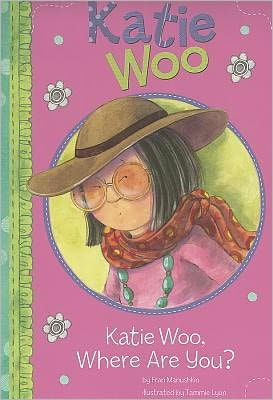 Katie Woo, Where Are You? (Katie Woo Series)