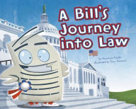 Title: A Bill's Journey into Law, Author: Suzanne Slade