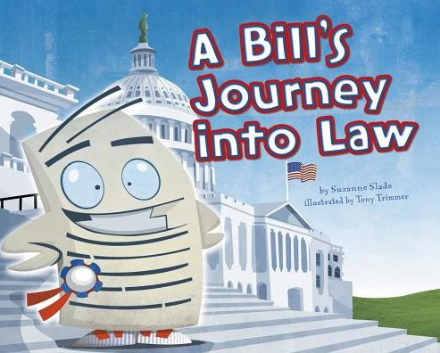 A Bill's Journey into Law