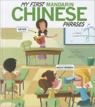 Title: My First Mandarin Chinese Phrases, Author: Jill Kalz