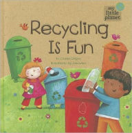 Title: Recycling Is Fun, Author: Charles Ghigna
