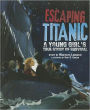 Escaping Titanic: A Young Girl's True Story of Survival