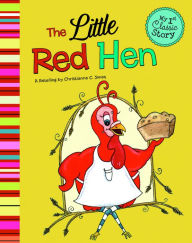 Title: The Little Red Hen, Author: Christianne C. Jones