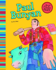 Title: Paul Bunyan, Author: Eric Blair