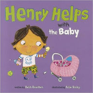 Title: Henry Helps with the Baby, Author: Beth Bracken