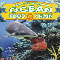 Title: What Eats What in an Ocean Food Chain, Author: Suzanne Slade
