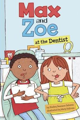 Max and Zoe at the Dentist